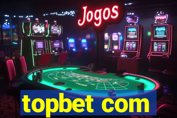 topbet com